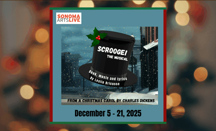 Scrooge! The Musical by Sonoma Arts Live