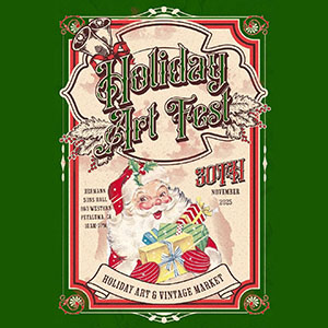 Holiday Art Fest Petaluma